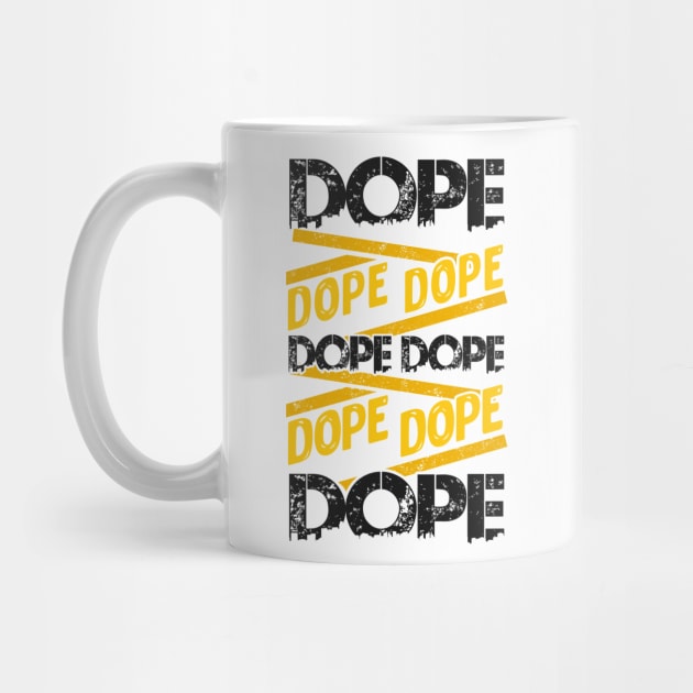 Dope Dope Dope by KsuAnn